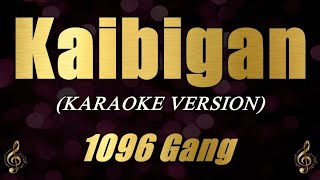 Kaibigan  1096 Gang Karaoke [upl. by Aserret]