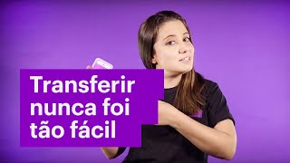 Tudo sobre transferências pela conta do Nubank [upl. by Decrem]