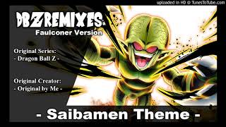 Saibamen theme Faulconer Version [upl. by Neyud]