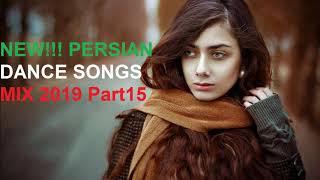 NEW PERSIAN DANCE SONGS MIX 2019 Part15 [upl. by Caughey]