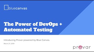 Blue Canvas Provar Testing Webinar [upl. by Rodoeht]