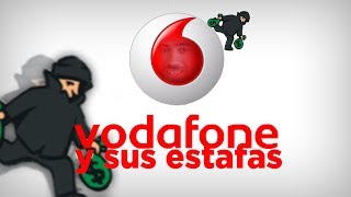 Vodafone y sus estafas [upl. by Halvaard965]