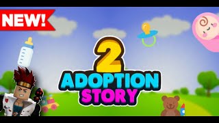 ADOPTION 👶 STORY 2  Full Walkthrough [upl. by Mobley]