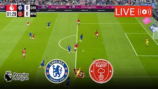 🔴LIVE CHELSEA VS NOTTINGHAM FOREST LIVE FULL MATCH STREAMING  ENGLISH PREMIER LEAGUE LIVE TODAY [upl. by Nilcaj172]