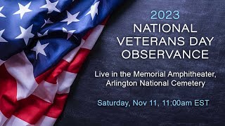 National Veterans Day Observance 2023 [upl. by Buyer]