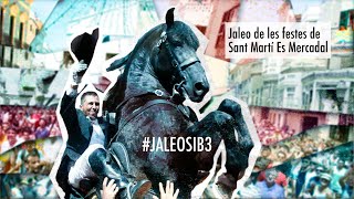 JALEO DE LES FESTES DE SANT MARTÍ DES MERCADAL 2024 [upl. by Aitnuahs439]