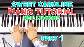 quotSweet Carolinequot  Piano Tutorial 12  Sheet Music  Neil Diamond  George Vidal [upl. by Leva]