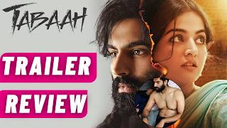 Tabaah Movie Trailer REVIEW  Tabah Trailer Reaction  Reviewwala [upl. by Hollinger]