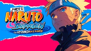 Naruto Shippuden Hasta la Saga de Pain  La Historia en 1 Video [upl. by Kermy]