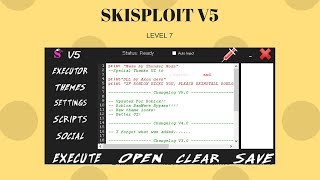 SKISPLOIT V5FULL LUA SCRIPT EXECUTORLEVEL 7PATCHED ROBLOX EXPLOIT7 JULY 2018 [upl. by Ellevehs]