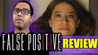 False Positive Hulu Original Movie Review  The Ultimate Abstinence Film [upl. by Alyson737]