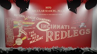 1970 Cincinnati Reds The Big Red Machine is Born [upl. by Lennad]