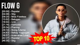 Flow G 2023 MIX  Top 10 Best Songs  Greatest Hits  Full Album [upl. by Mikeb]