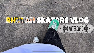 Bhutan Hill Skaters Vlog 1 🛹 [upl. by Reisch]