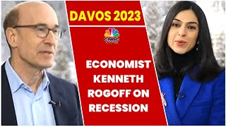 Economist Kenneth Rogoff On Recession Inflation amp More  EXCLUSIVE  DAVOS 2023  CNBCTV18 [upl. by Llevram436]