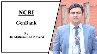 GenBank NCBI  Bioinformatics Lecture 1 Part 2 by Dr Muhammad Naveed [upl. by Samuelson]