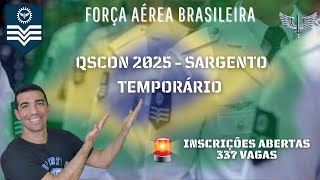 🔥SARGENTO Temporário da AERONÁUTICA – QSCon 2025  INSCRIÇÕES ABERTAS [upl. by Aitital]