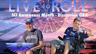 Spinal Cord Injury Awareness Month  Discussion [upl. by Maurene418]