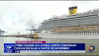 Temporada de cruzeiros  três cidades do Litoral Norte confirmam novas escalas a partir de novembro [upl. by Nevaj686]