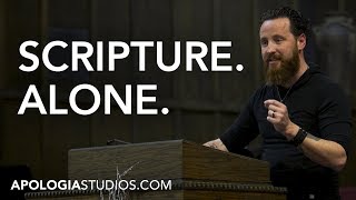 Does The Bible Teach quotScripture Alonequot Sola Scriptura [upl. by Halie]