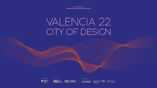 Teaser «Valencia 22 City of Design» [upl. by Assiron392]