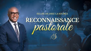 Service du dimanche 28 juillet 2024  Reconnaissance pastorale [upl. by Odradlig86]