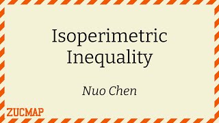 The Isoperimetric Inequality Nuo Chen [upl. by Neumeyer67]