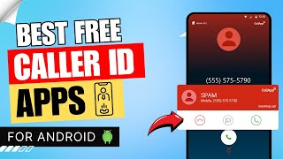 5 Best Free Caller ID Apps for Android of 2024  Caller Identification App 🤙 ✅ [upl. by Akinat]