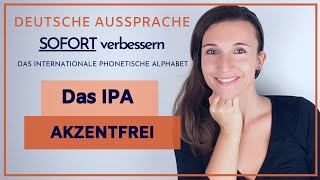 5 AKZENTFREI DEUTSCH SPRECHEN  Aussprache verbessern mit dem Internationalen Phonetischen Alphabet [upl. by Cutter591]