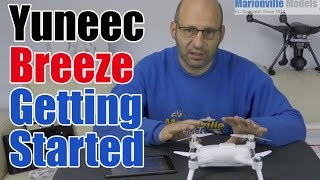 Yuneec Breeze4k Selifie Drone Getting Started Tutorial [upl. by Lempres387]