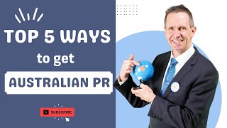 5 Ways To Get Australian Permanent Residency Skilled Visas Global Talent  Employer Sponsored [upl. by Eninotna]