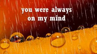 ALWAYS ON MY MIND  Willie Nelson Lyrics [upl. by Enirehtak]