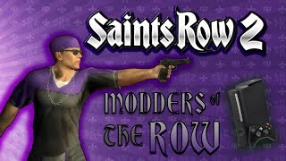 Saints Row 2 Modders of The Row Version 2 [upl. by Aitahs]