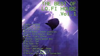 The Best Of LoFi House Vol1 [upl. by Aivilo]