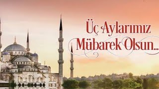 Muhteşem Üç Aylar İlahisi RECEP ŞABAN RAMAZAN Üç Ayların Başlangıcı 23 Ocak 2023 1 Recep 1444 [upl. by Ashlen50]