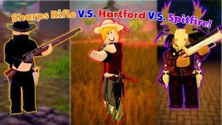 Sharps Rifle vs Hartford vs spitfire [upl. by Cira]