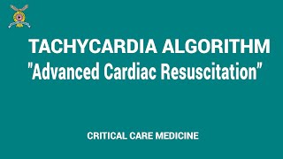 3 Tachycardia Algorithm  Advanced cardiac resuscitation [upl. by Aisatsana]