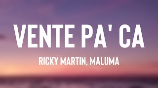 Vente Pa Ca  Ricky Martin Maluma Lyrics Video 🦭 [upl. by Azaleah]