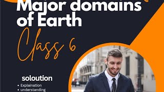 class 6major domains of earth solution [upl. by Eanom]