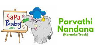 Parvathi Nandana Karaoke Track [upl. by Gino]