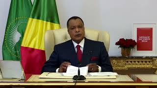 MESSAGE DE VOEUX DU PRESIDENT DENIS SASSOUNGUESSO À LOCCASION DU NOUVEL AN 2024 [upl. by Dleifrag223]