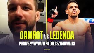 GAMROT KONTRA BYŁY MISTRZ UFC quotGDY ON JUŻ WALCZYŁ NIE WIEDZIAŁEM CO TO MMAquot  WYWIAD [upl. by Ardine]