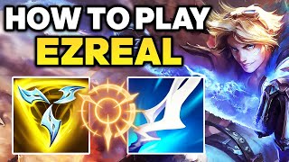 How to Play Ezreal  Ezreal ADC Gameplay Guide  Best Ezreal Build amp Runes [upl. by Brok]