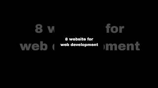 8 website for web development trending coding shortsvideo shortviral webdevelopmentdevelopment [upl. by Atiugal440]