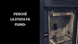 Perché la stufa a pellet fa fumo in casa [upl. by Benetta]