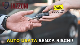 AUTO USATE  5 CONSIGLI per un ACQUISTO SENZA RISCHI [upl. by Ytram]