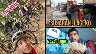 FINALLY NAYA GOPRO KINEA  DHERAI DIN PAXI GROUP RIDE  SUSARALI LAGEKO AJA Pukuvlog [upl. by Aire]