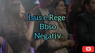 Isus e Rege  Negativ BBSO [upl. by Gildus]