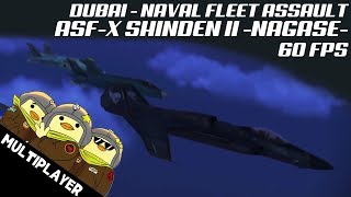 Naval Fleet Assault  Dubai  ASFX Shinden II NAGASE  ACI Team Deathmatch [upl. by Epstein972]