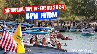 Its 5pm Friday  Memorial Day Weekend 2024 Lake Havasu [upl. by Nic]